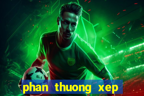 phan thuong xep hang fifa 3