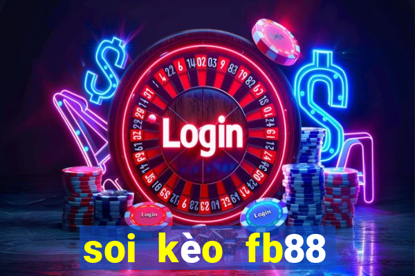 soi kèo fb88 88bettop1.com 100