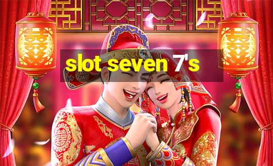 slot seven 7's