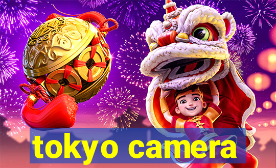 tokyo camera