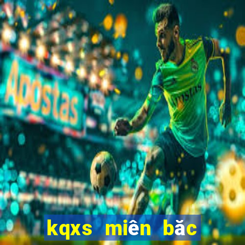 kqxs miên băc hôm nay