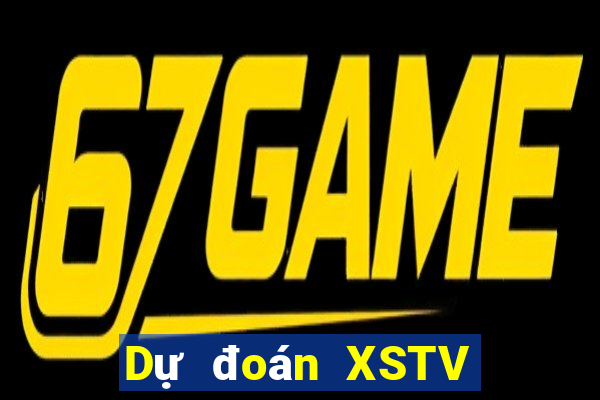 Dự đoán XSTV ngày 4