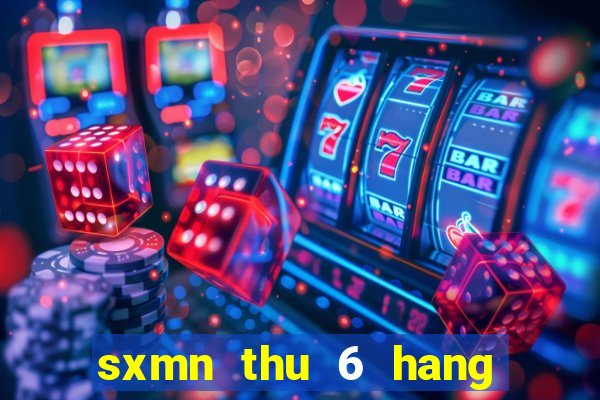 sxmn thu 6 hang tuan minh ngoc