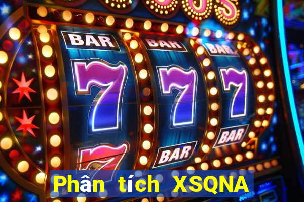 Phân tích XSQNA ngày 5