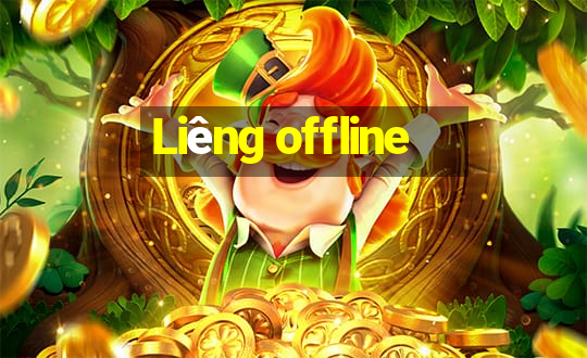 Liêng offline