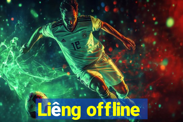 Liêng offline