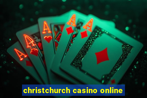 christchurch casino online