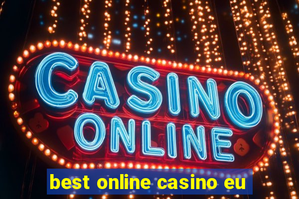 best online casino eu