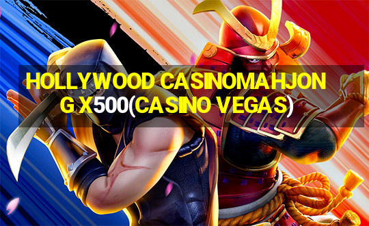 HOLLYWOOD CASINOMAHJONG X500(CASINO VEGAS)