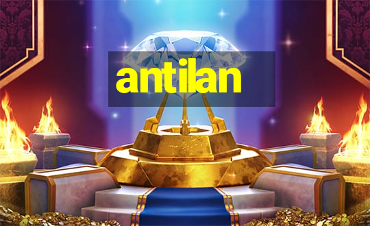 antilan