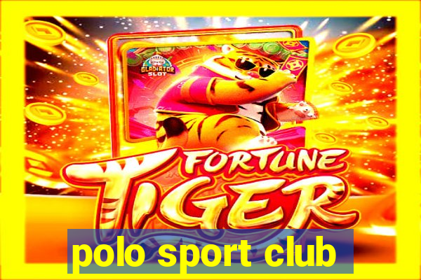 polo sport club