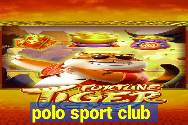 polo sport club