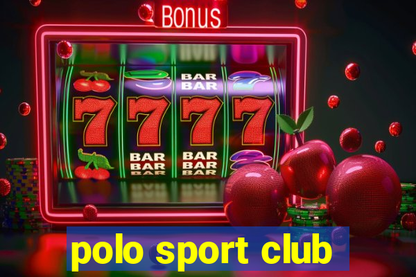 polo sport club