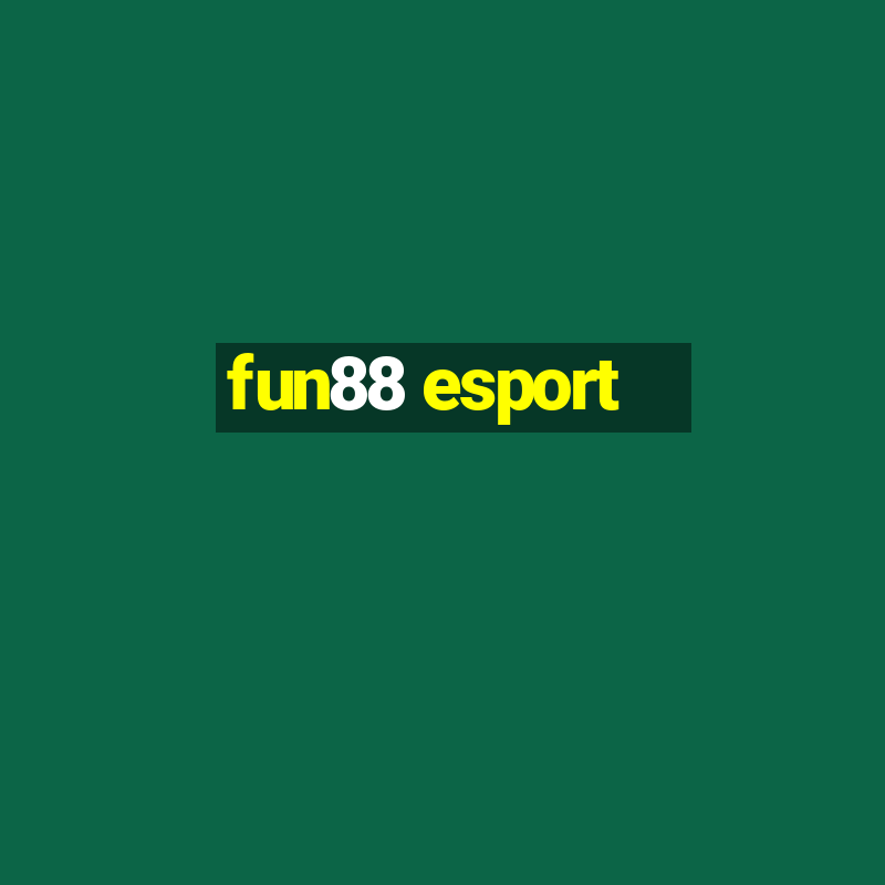 fun88 esport