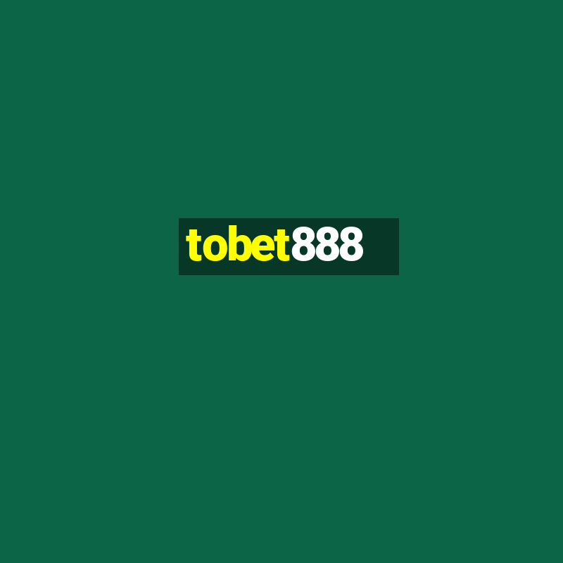 tobet888