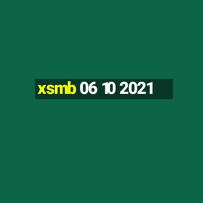 xsmb 06 10 2021