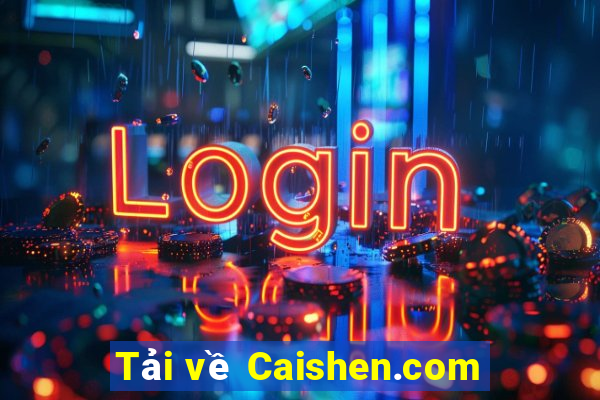 Tải về Caishen.com