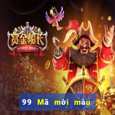 99 Mã mời màu lợi ích