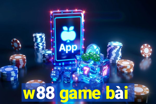 w88 game bài