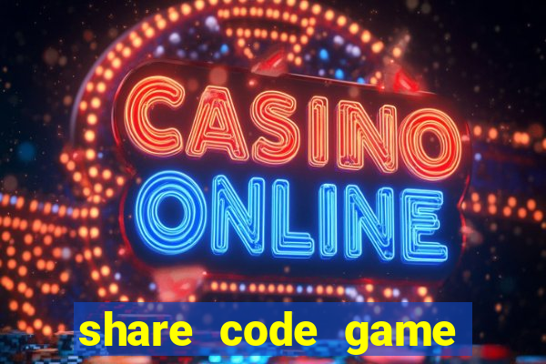 share code game bài online