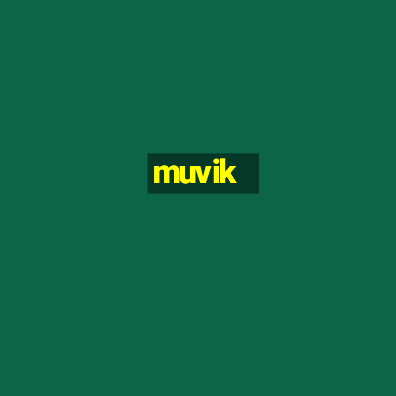 muvik