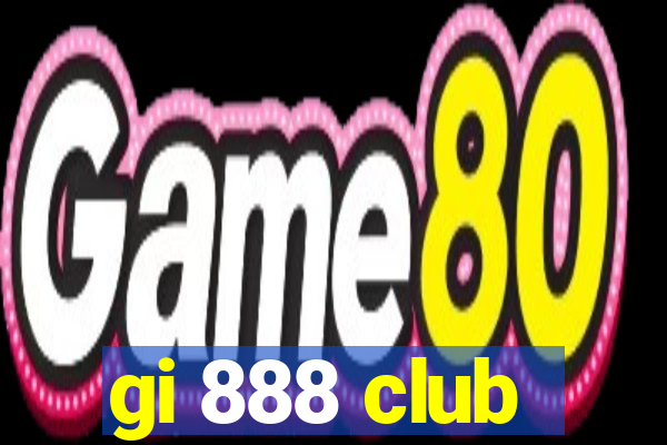 gi 888 club