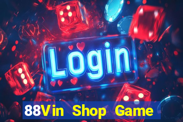 88Vin Shop Game Bài 52Play