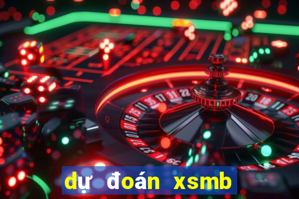 dự đoán xsmb ngày 12 10 2021