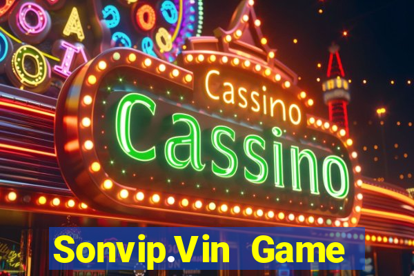 Sonvip.Vin Game Bài Liêng