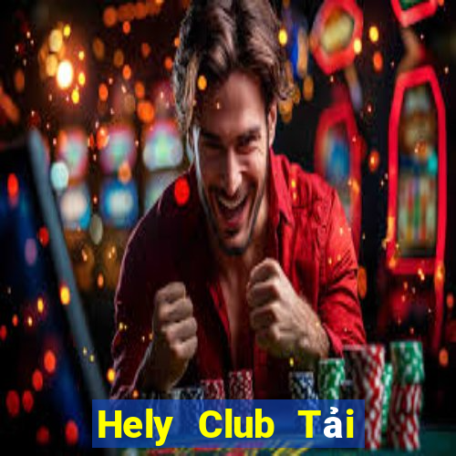 Hely Club Tải Game Bài B52