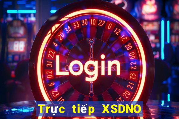 Trực tiếp XSDNO ngày 1