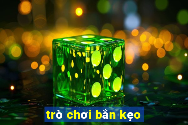 trò chơi bắn kẹo