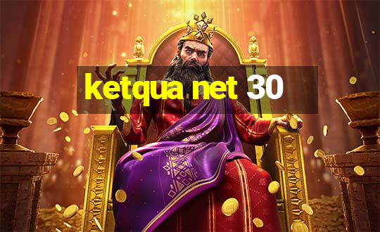 ketqua net 30