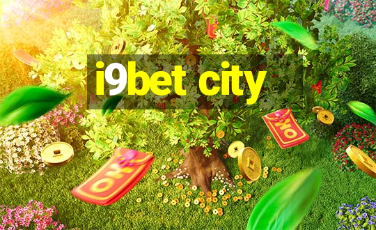 i9bet city