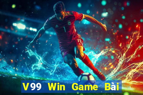 V99 Win Game Bài Nhất Vip