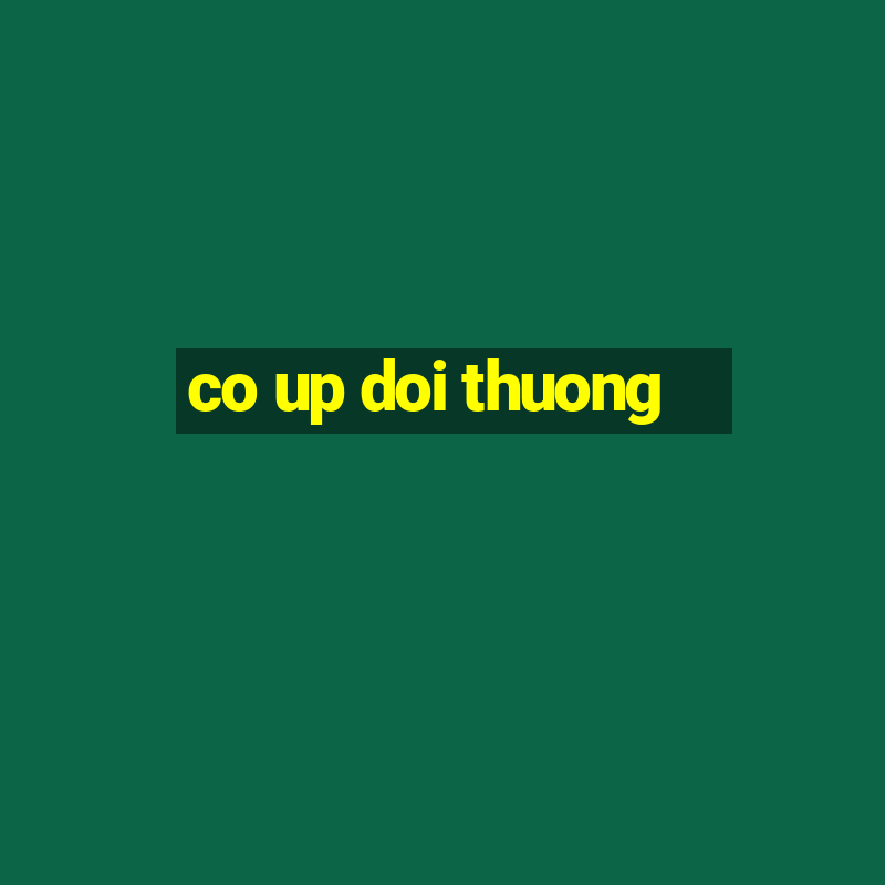 co up doi thuong