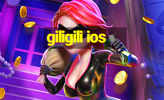 giligili ios