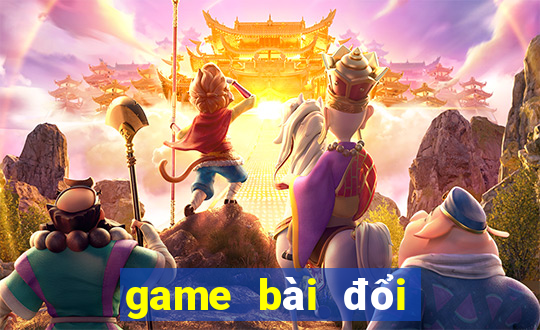 game bài đổi thưởng uy tín 10nhacai.co