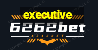 executive