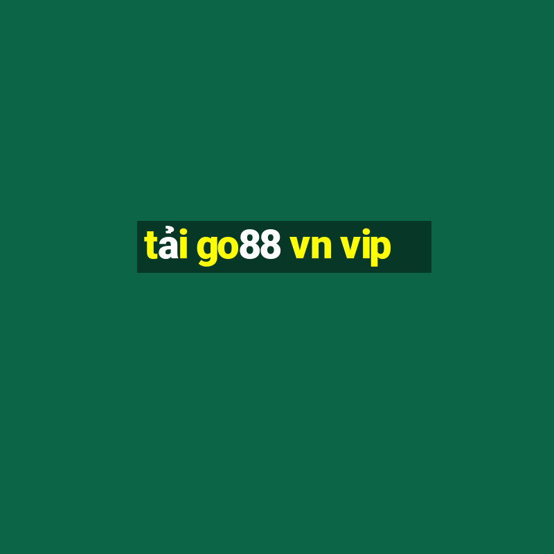 tải go88 vn vip