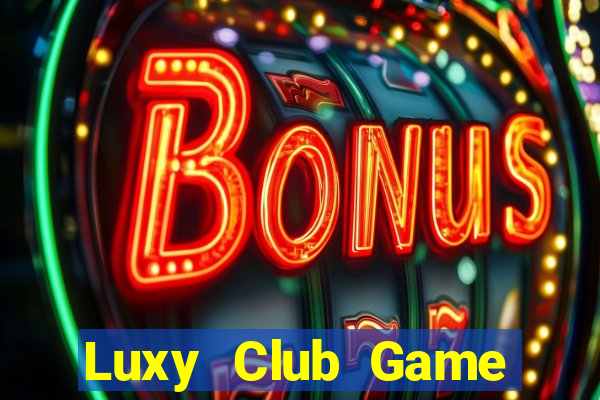 Luxy Club Game Bài X8