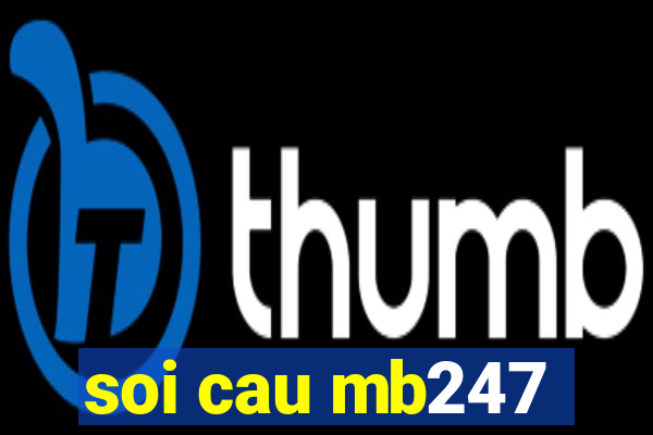 soi cau mb247