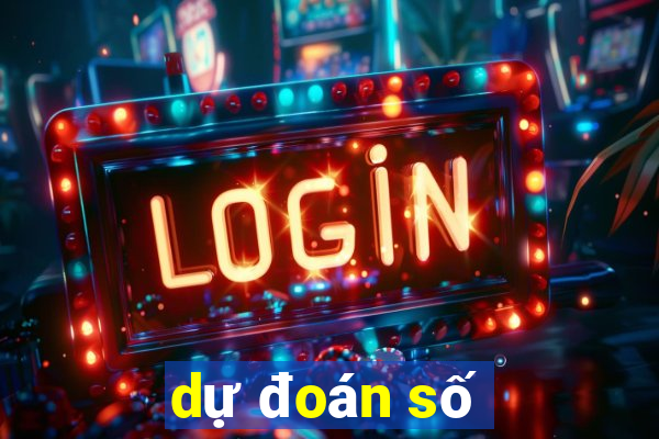 dự đoán số