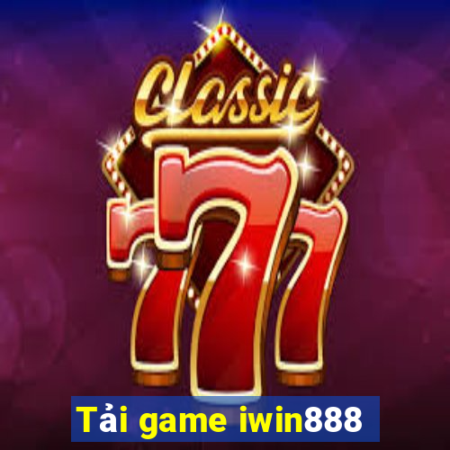 Tải game iwin888