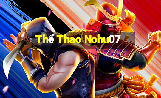 Thể Thao Nohu07