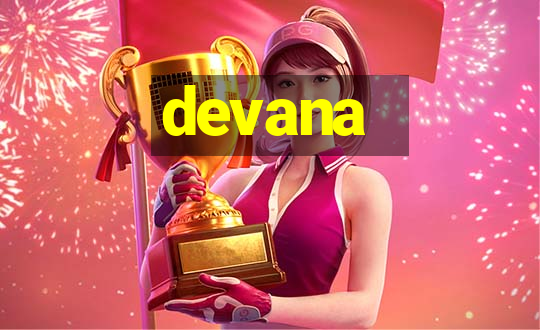 devana