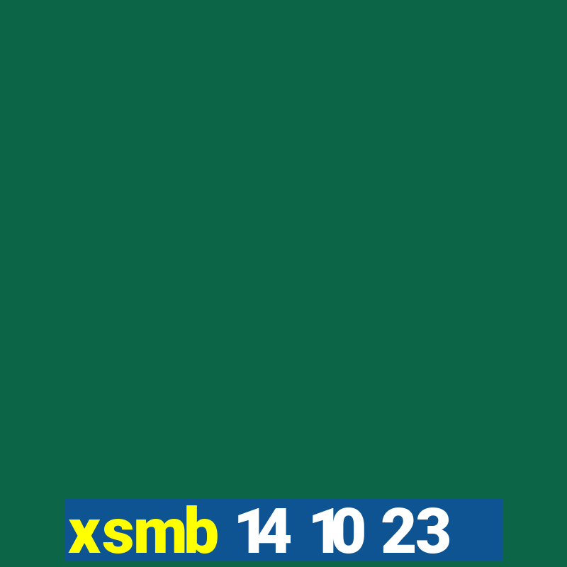 xsmb 14 10 23