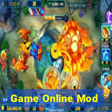 Game Online Mod