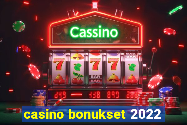 casino bonukset 2022