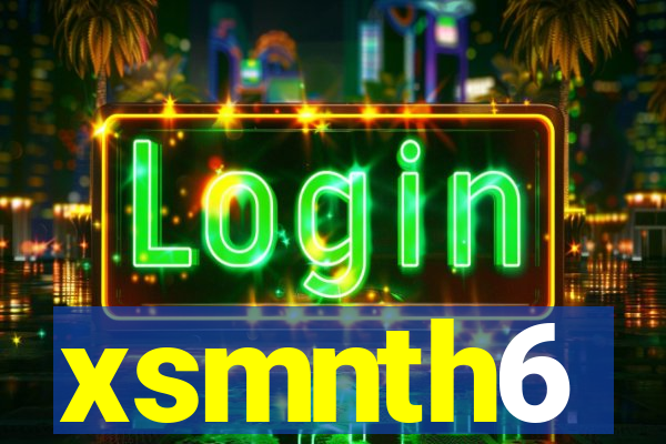 xsmnth6